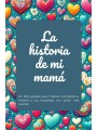 Libro La Historia de mi mamá - Laboratorio de Cuentos